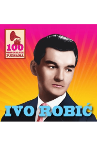 Ivo Robić - 100 originalnih pjesama CD - omot