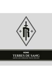 Rome - Terres De Sang: Rarities And Unreleased Tracks 2005-2025 CD - omot