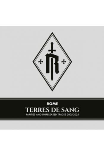 Rome - Terres De Sang: Rarities And Unreleased Tracks 2005-2025 CD - omot
