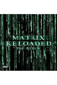 Soundtrack - Matrix Reloaded (Green) Lp LP - omot