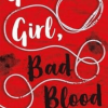 Good Girl, Bad Blood (Good Girl’s Guide to Murder #02) knjiga