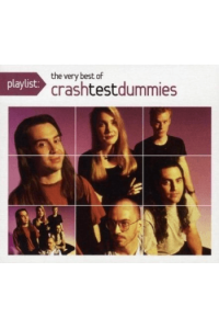 Crash Test Dummies - Playlist: Very Best Of CD - omot