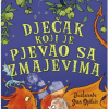 Dječak Koji Je Pjevao Sa Zmajevima (Dječak koji je uzgajao zmajeve #05) - naslovnica