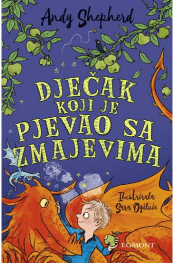 Dječak Koji Je Pjevao Sa Zmajevima (Dječak koji je uzgajao zmajeve #05) - naslovnica