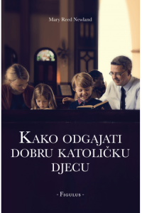 Kako odgajati dobru katoličku djecu - naslovnica
