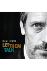 Hugh Laurie - Let Them Talk LP - omot