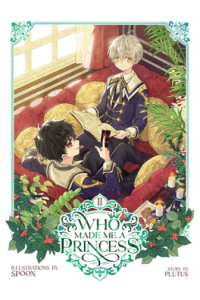 Who Made Me A Princess Vol. 2 (Manga) - naslovnica