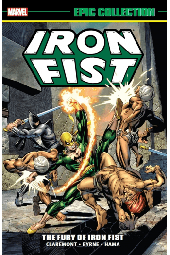 Iron Fist Epic Collection: The Fury Of Iron Fist [New Printing 2] (Strip) - naslovnica