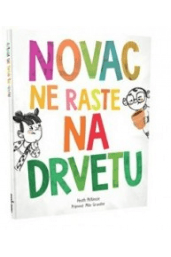 Novac ne raste na drvetu (Slikovnica) - naslovnica