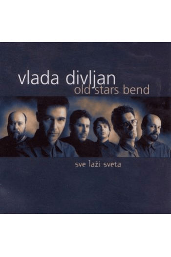Divljan Vlada - Sve Laži Sveta CD - omot