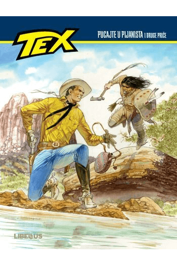 Tex Willer kolor specijal 12 - Pucajte u pijanista i druge priče (Strip) - naslovnica