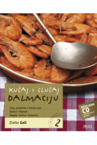 Zlatko Gall - Kušaj i slušaj Dalmaciju 2 + CD - omot