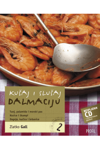Zlatko Gall - Kušaj i slušaj Dalmaciju 2 + CD - omot