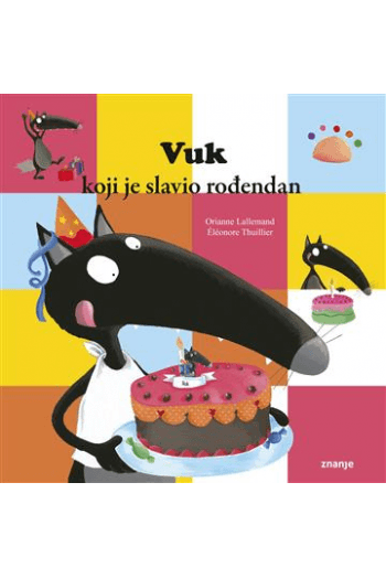 Vuk koji je slavio rođendan (Slikovnica) - naslovnica