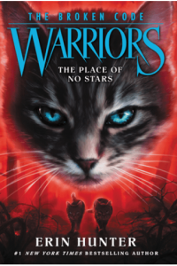 Warriors: The Broken Code #5: The Place Of No Stars - naslovnica