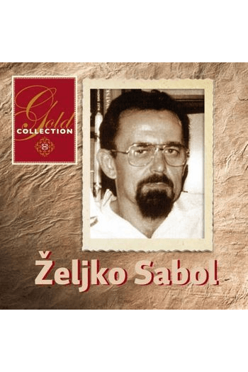 Željko Sabol - Gold Collection CD - omot