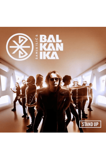 Sanja Ilić & Balkanika - Stand Up CD - omot