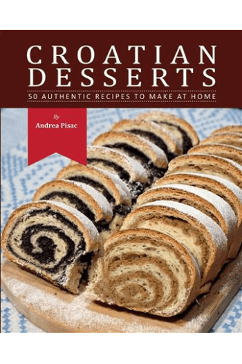 Croatian desserts: 50 authentic recipesto make at home knjiga