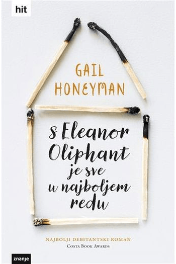 S Eleanor Oliphant je sve u najboljem redu knjiga