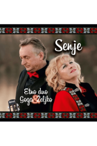 Etno Duo Goga i Željko - Senje CD - omot