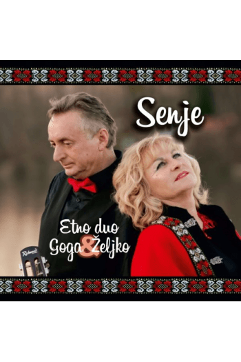 Etno Duo Goga i Željko - Senje CD - omot