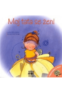 Moj tata se ženi (Slikovnica) - naslovnica
