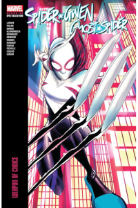 Spider-Gwen: Ghost-Spider Modern Era Epic Collection: Weapon Of Choice (Strip) - naslovnica