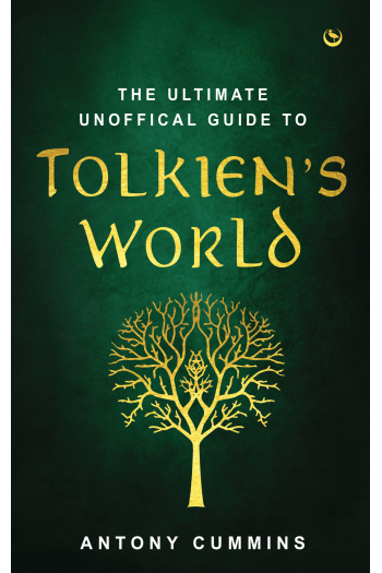 The Ultimate Unofficial Guide to Tolkiens World - naslovnica