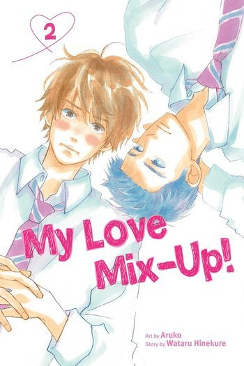 My Love Mix-Up!, Vol. 02 manga izdanje