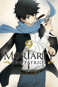 Moriarty the Patriot, Vol. 09 (Manga) - naslovnica