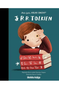 Mali ljudi, veliki snovi: J.R.R. Tolkien (Slikovnica) - naslovnica