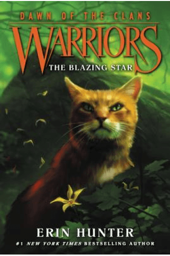 Warriors: Dawn Of The Clans #4: The Blazing Star - naslovnica