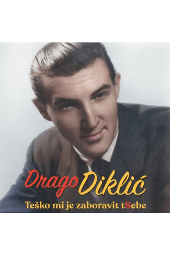 Drago Diklić - Teško mi je LP - omot