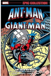 Ant-Man/Giant-Man Epic Collection: Ant-Man No More (Strip) - naslovnica