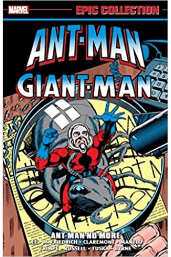 Ant-Man/Giant-Man Epic Collection: Ant-Man No More (Strip) - naslovnica