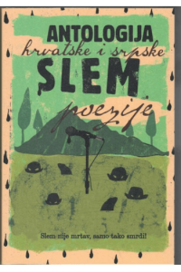 Antologija hrvatske i srpske slem poezije
