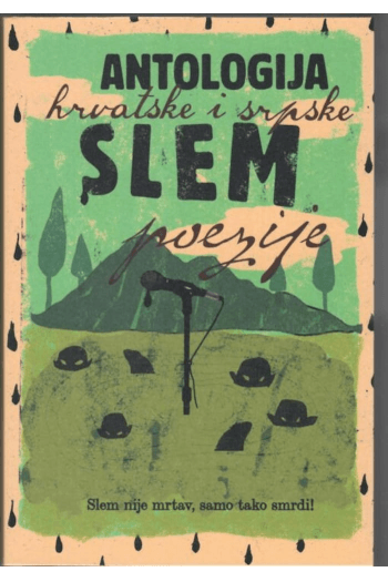 Antologija hrvatske i srpske slem poezije - naslovnica
