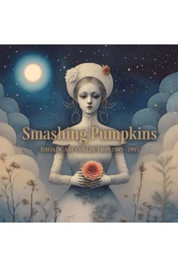 Smashing Pumpkins - Broadcast collection 1989-1995 CD - omot