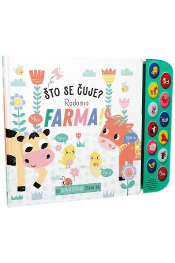 Što se čuje?- Radosna farma! (Slikovnica) - naslovnica