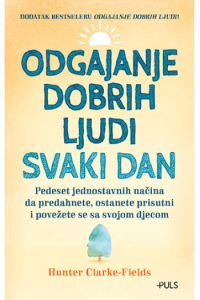 Odgajanje dobrih ljudi svaki dan - naslovnica