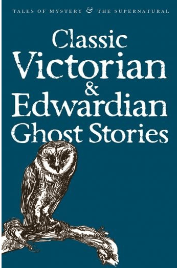 Classic Victorian & Edwardian Ghost Stories - naslovnica