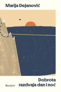 Dobrota razdvaja dan i noć