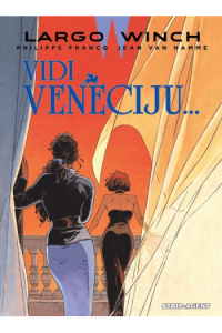 Largo Winch 9: Vidi Veneciju (Strip) - naslovnica