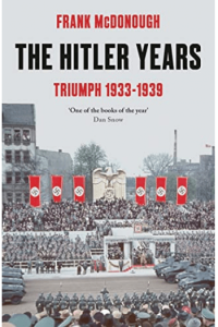 The Hitler Years: Triumph 1933-1939 #1 - naslovnica