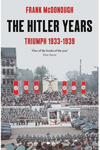 The Hitler Years: Triumph 1933-1939 #1 - naslovnica