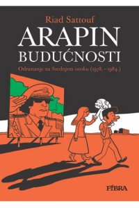 Arapin budućnosti 1: Odrastanje na Bliskom istoku (1978. - 1984.) (Strip) - naslovnica
