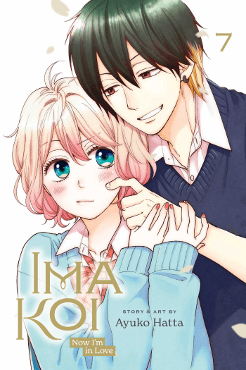 Ima Koi: Now I’m in Love, Vol. 7 (Manga) - naslovnica