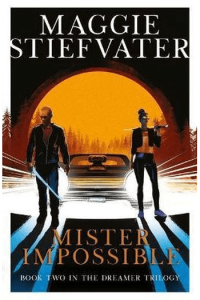 Mister Impossible (Dreamer Trilogy #02) - naslovnica