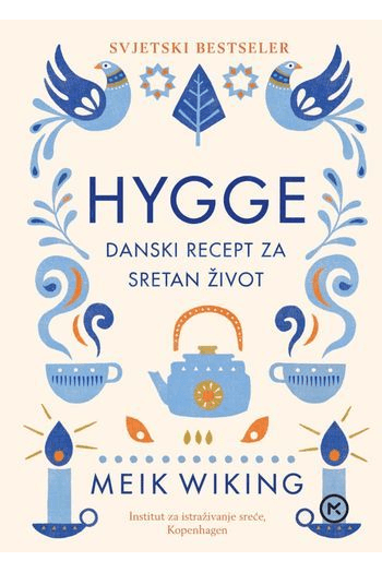 Hygge – Danski recept za sretan život - naslovnica