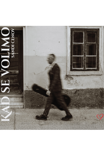 Sandi Cenov - Kad se volimo CD - omot
